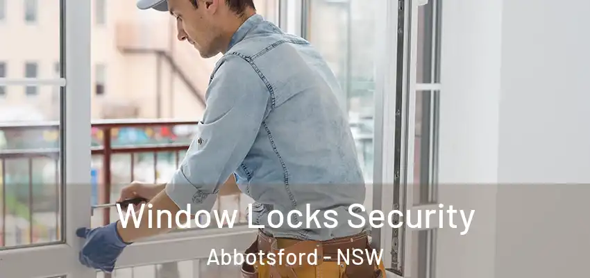 Window Locks Security Abbotsford - NSW
