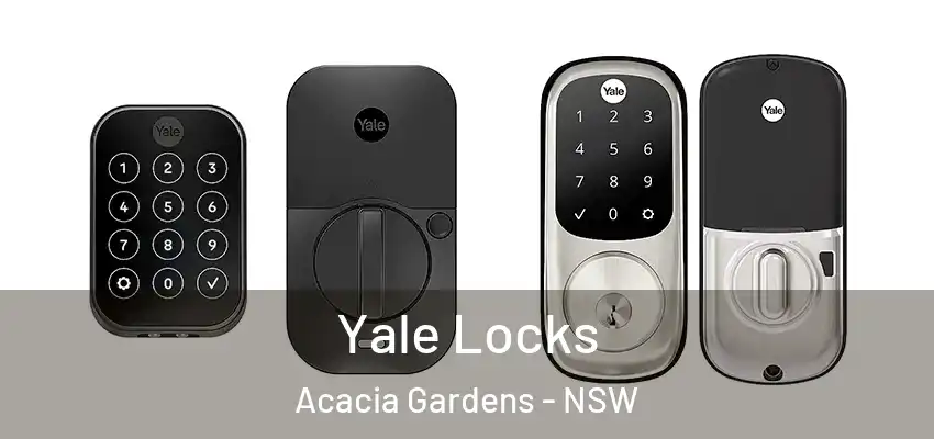 Yale Locks Acacia Gardens - NSW