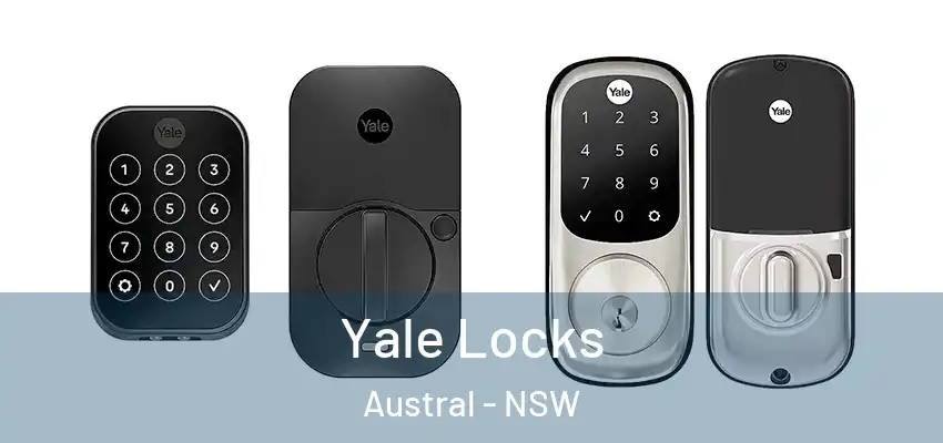Yale Locks Austral - NSW