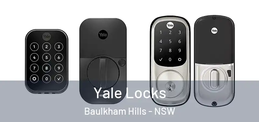 Yale Locks Baulkham Hills - NSW